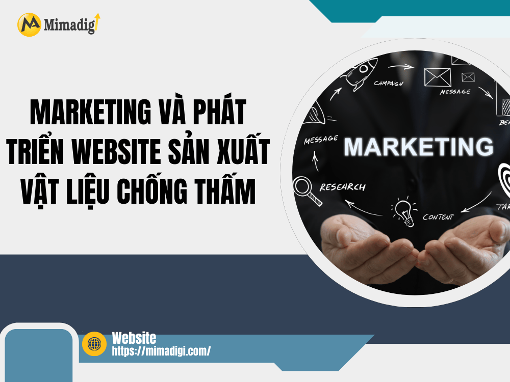 Marketing và phát triển website sản xuất vật liệu chống thấm tại MIMA