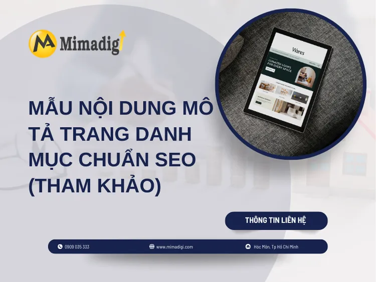 Mẫu nội dung mô tả trang danh mục chuẩn SEO (tham khảo) tại mima