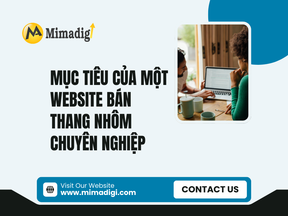 Mục tiêu của một website bán thang nhôm chuyên nghiệp tại mima