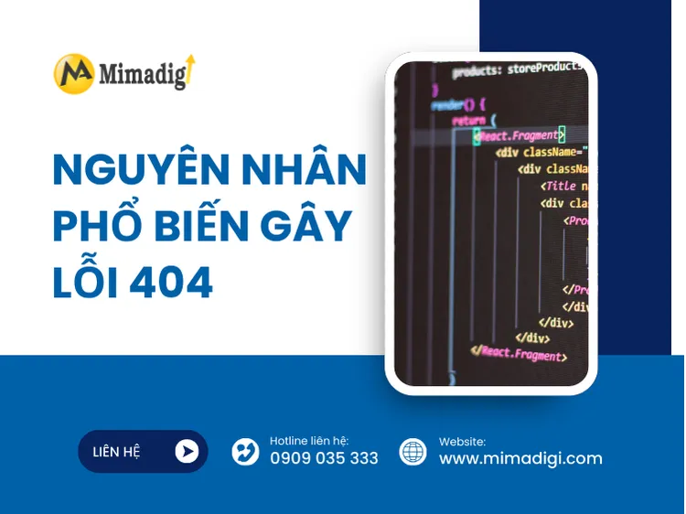 Nguyên nhân phổ biến gây lỗi 404 tại mima