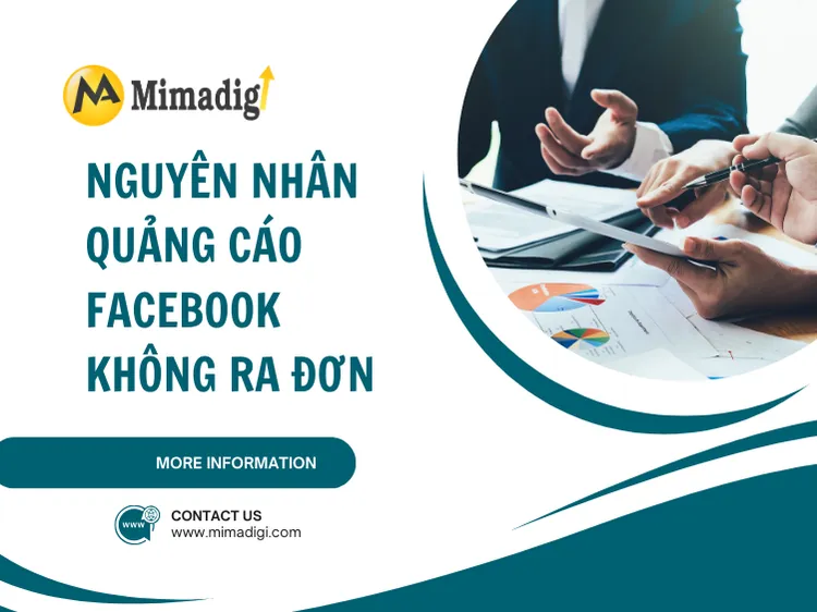 Nguyên nhân quảng cáo Facebook không ra đơn tại mima
