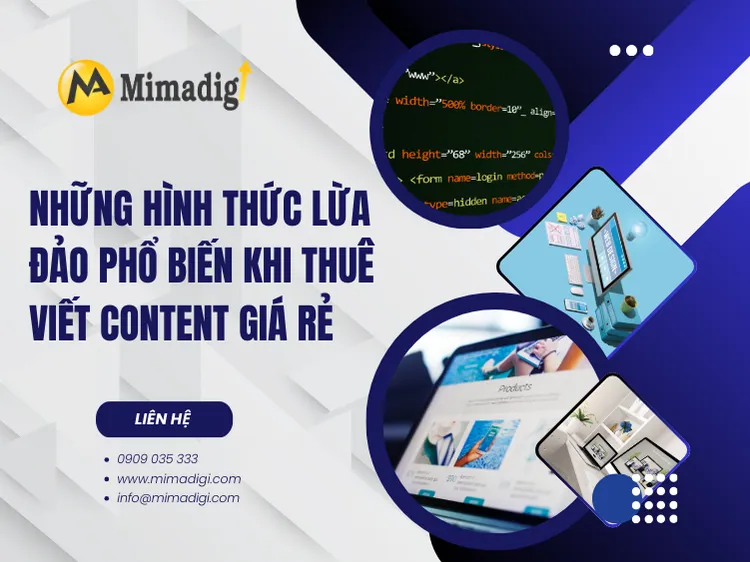 Những hình thức lừa đảo phổ biến khi thuê viết content giá rẻ tại mima