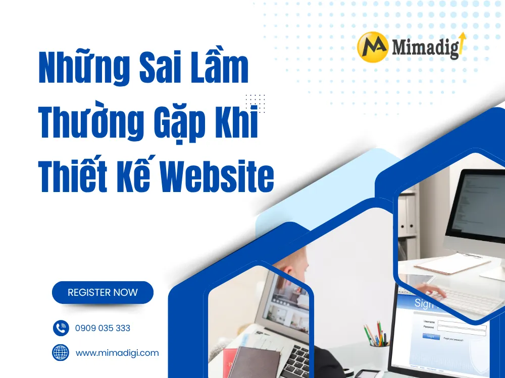 Những Sai Lầm Thường Gặp Khi Thiết Kế Website tại mima