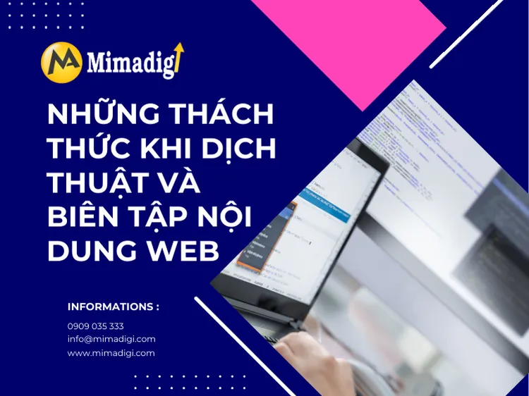 Những thách thức khi dịch thuật và biên tập nội dung web tại mima