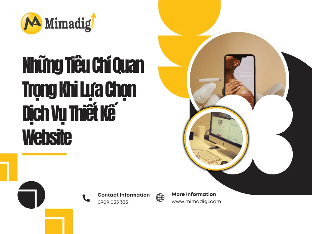 Những Tiêu Chí Quan Trọng Khi Lựa Chọn Dịch Vụ Thiết Kế Website tại mima