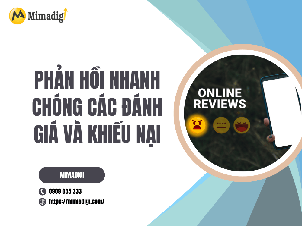 Phản hồi nhanh chóng các đánh giá và khiếu nại tại MIMA