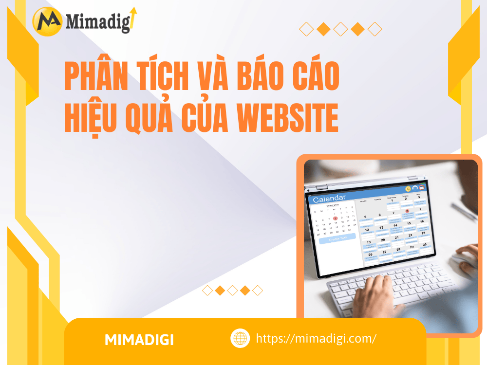 Phân tích và báo cáo hiệu quả của website tại MIMA