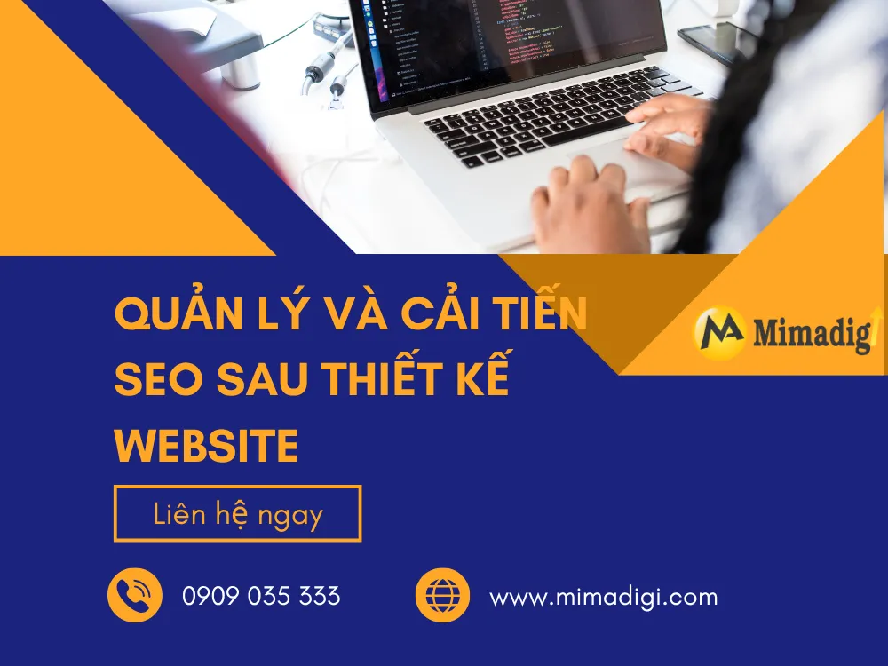 Quản Lý và Cải Tiến SEO Sau Thiết Kế Website tại mima