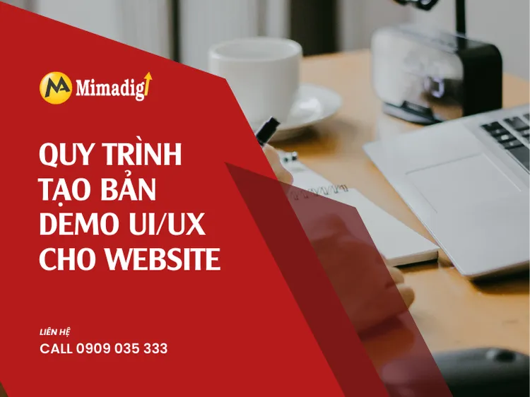 Quy trình tạo bản demo UI/UX cho website tại mima
