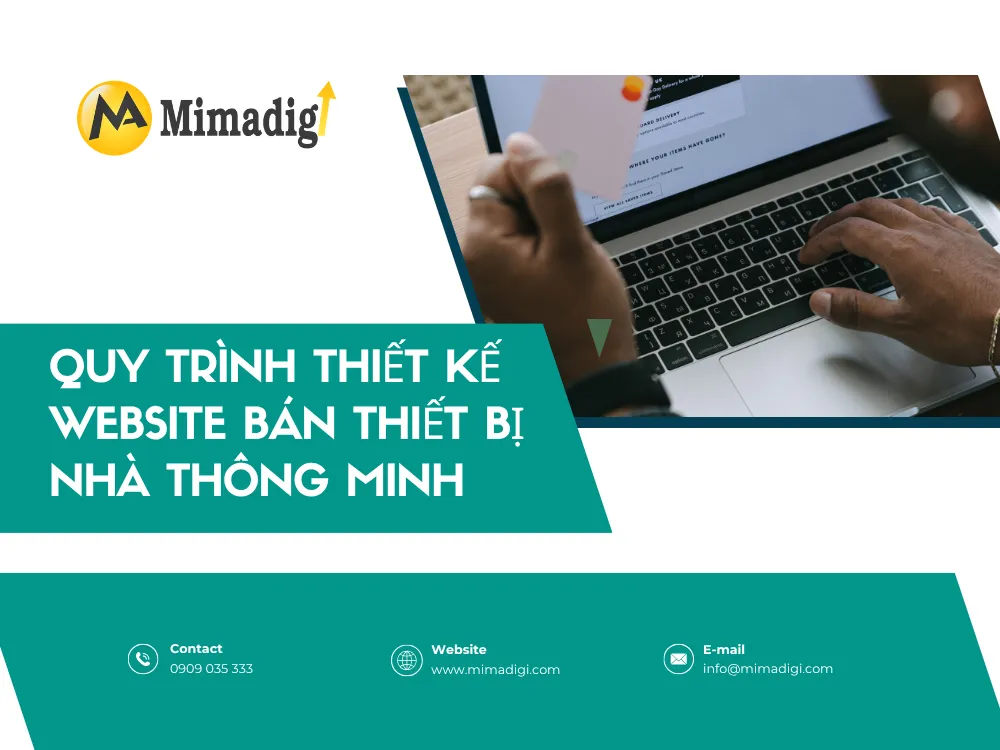 Quy trình thiết kế website bán thiết bị nhà thông minh tại mima
