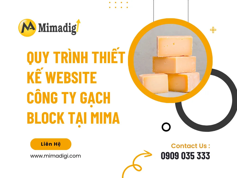 Quy trình thiết kế website công ty gạch block tại MIMA