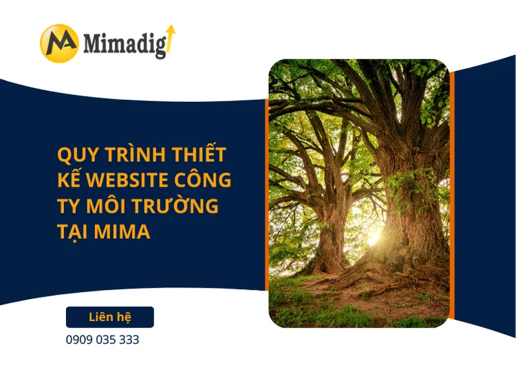 Quy trình thiết kế website công ty môi trường tại MIMA 