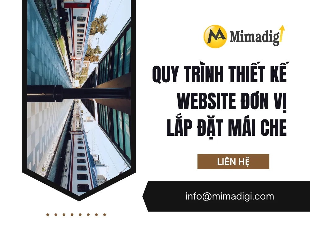 Quy trình thiết kế website đơn vị lắp đặt mái che tại mima