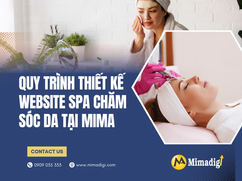 Quy trình thiết kế website spa chăm sóc da tại MIMA