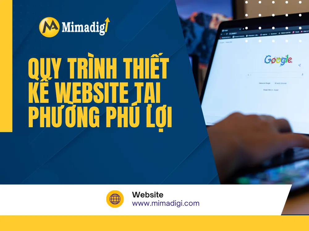 Quy Trình Thiết Kế Website Tại Phường Phú Lợi tại mima