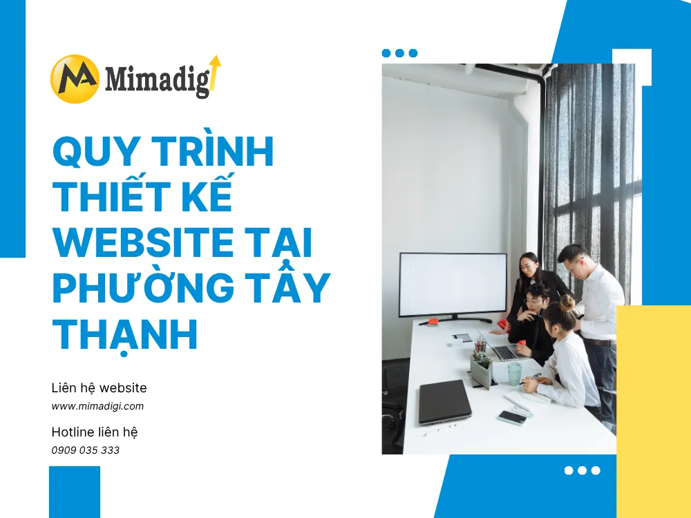 Quy Trình Thiết Kế Website Tại Phường Tây Thạnh tại mima