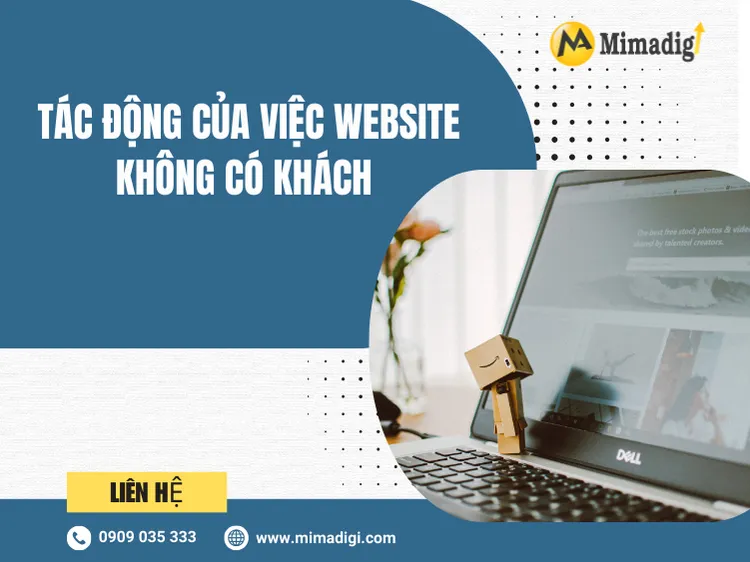 Tác động của việc website không có khách tại mima