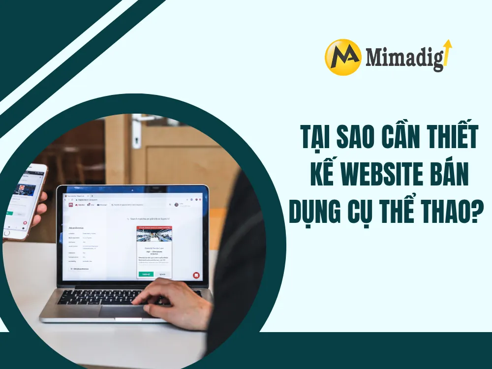Tại sao cần thiết kế website bán dụng cụ thể thao? tại mima