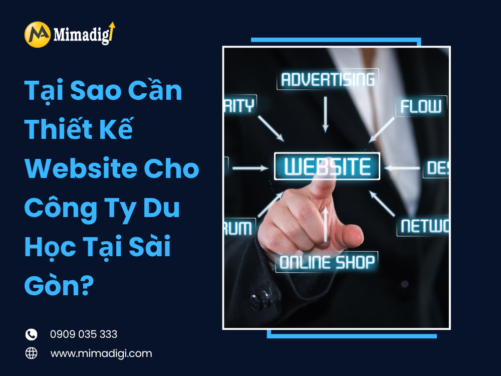 Tại Sao Cần Thiết Kế Website Cho Công Ty Du Học Tại Sài Gòn? tại mimadigi