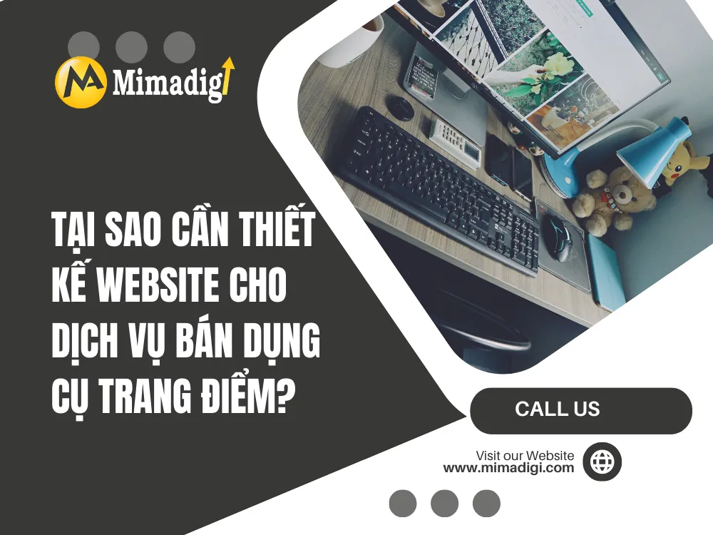 Tại Sao Cần Thiết Kế Website Cho Dịch Vụ Bán Dụng Cụ Trang Điểm? tại mima