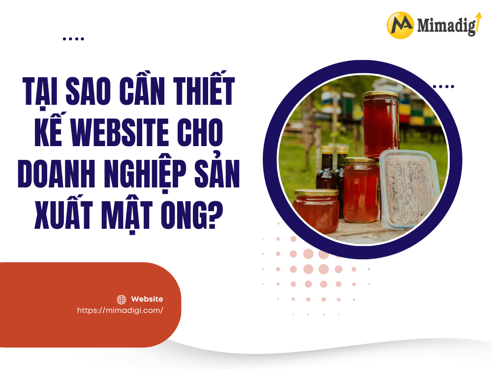 Why is Website Design Necessary for Honey Production Businesses? at MIMA