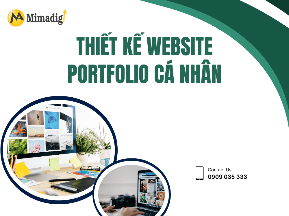 Tại sao cần thiết kế website portfolio cá nhân? tại MIMA