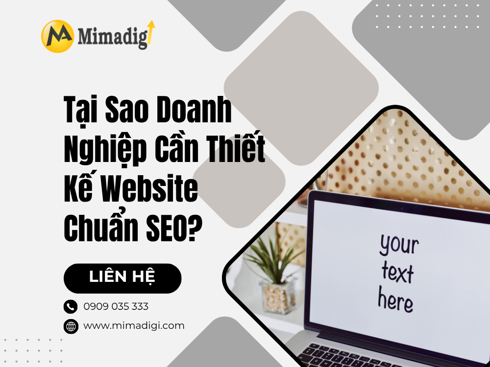 Tại Sao Doanh Nghiệp Cần Thiết Kế Website Chuẩn SEO? tại mima