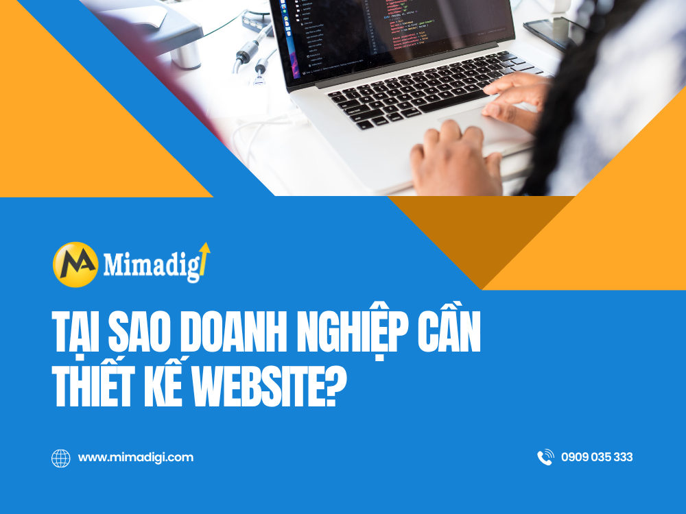 Tại Sao Doanh Nghiệp Cần Thiết Kế Website? tại mima