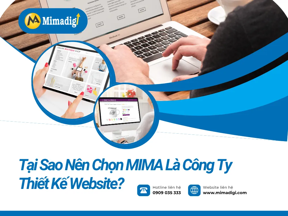 Tại Sao Nên Chọn MIMA Là Công Ty Thiết Kế Website? tại mima