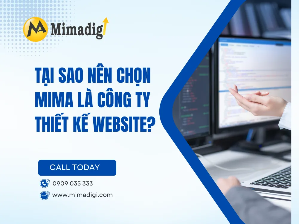 Tại Sao Nên Chọn MIMA Là Công Ty Thiết Kế Website? tại mima
