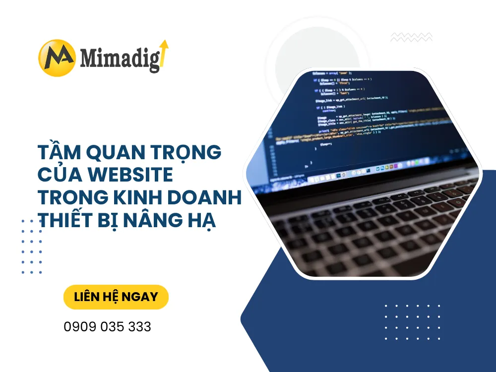 Tầm quan trọng của website trong kinh doanh thiết bị nâng hạ tại mima