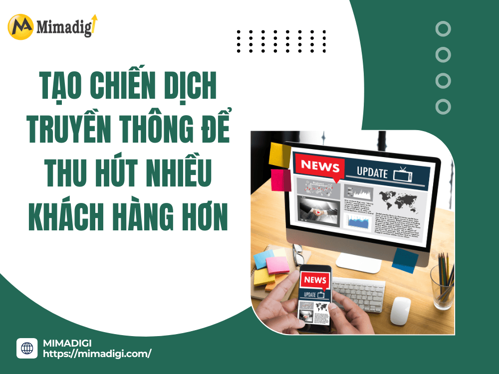 Create a media campaign to attract more customers at MIMA