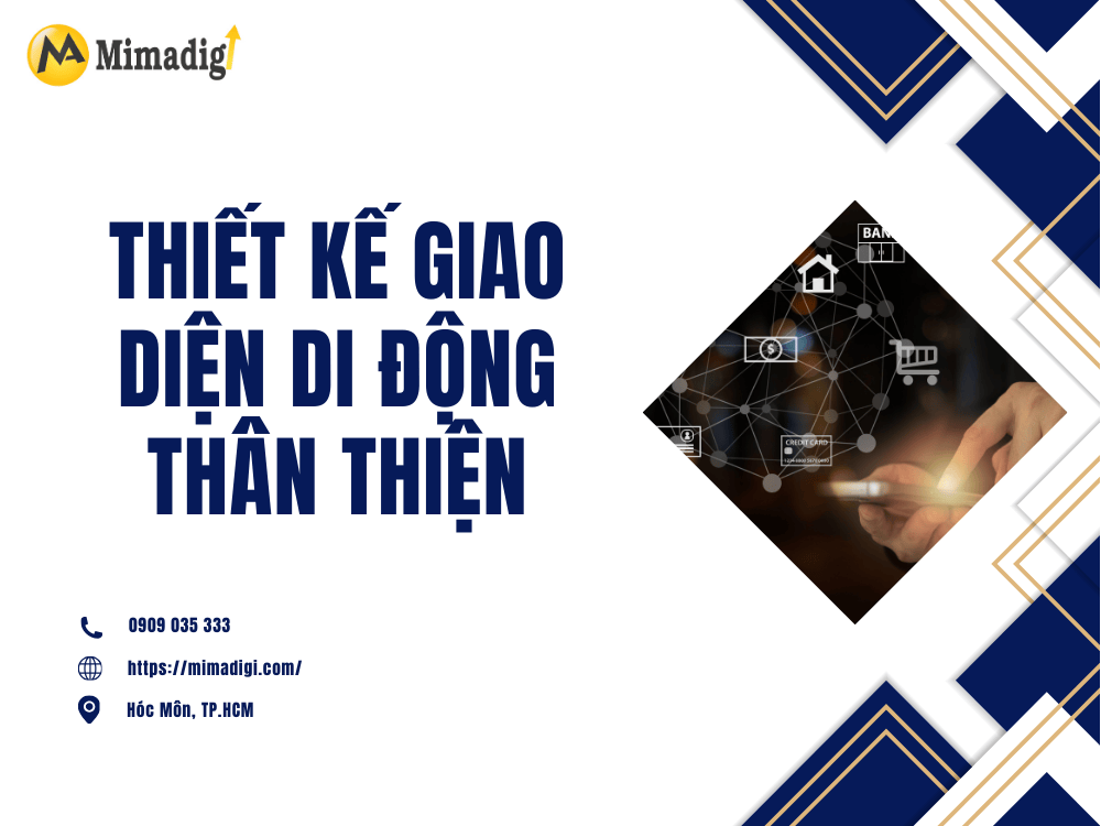 Thiết kế giao diện di động thân thiện tại MIMA