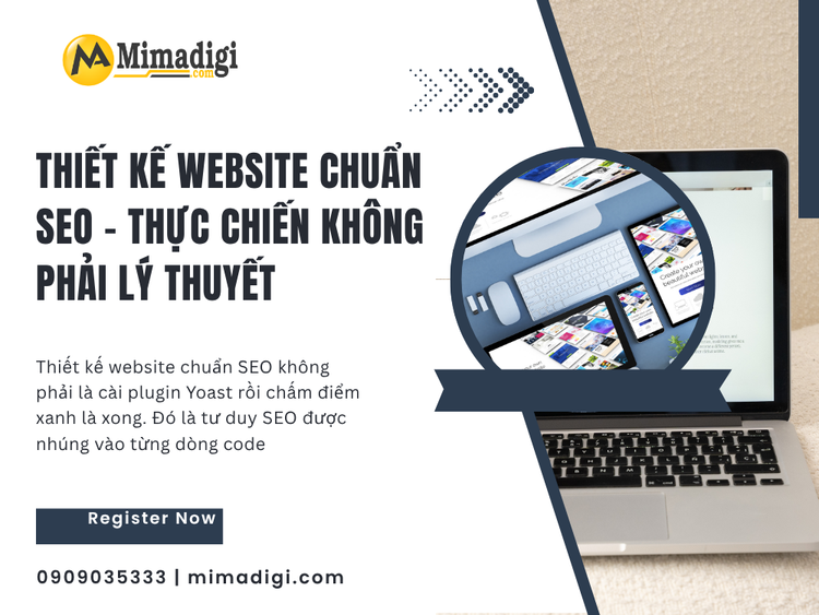 Thiết Kế Website Chuẩn SEO – Thực Chiến Không Phải Lý Thuyết