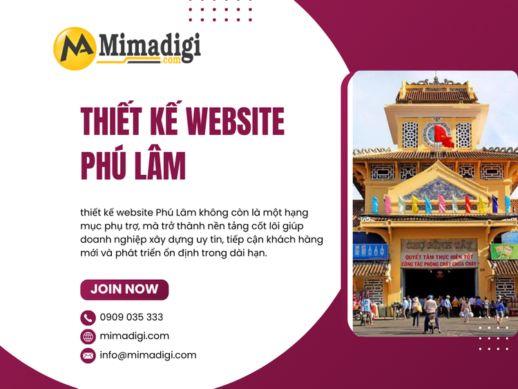 Thiết kế website Phú Lâm – Nền móng số cho doanh nghiệp kinh doanh bền vững