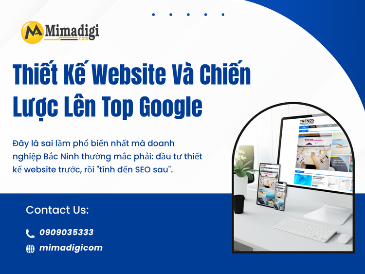 Thiết Kế Website Và Chiến Lược Lên Top Google