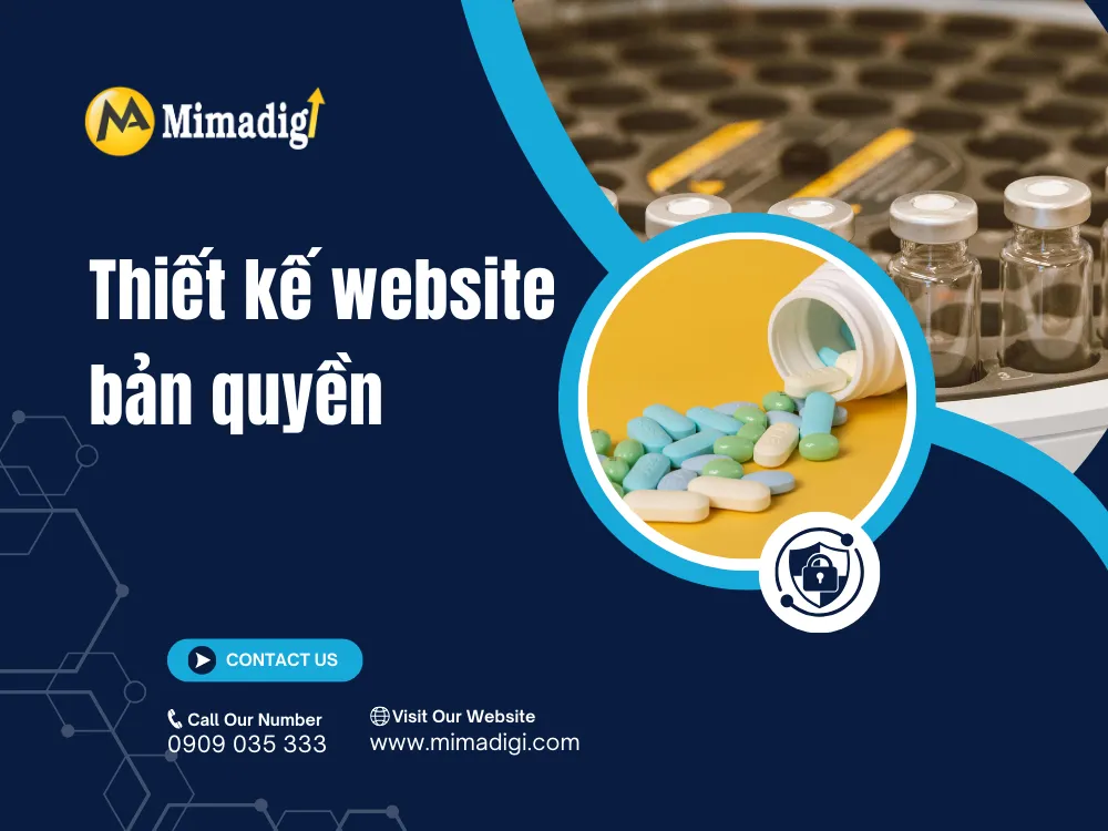 Thiết kế website bản quyền – Vì sao quan trọng trong ngành dược? tại mima
