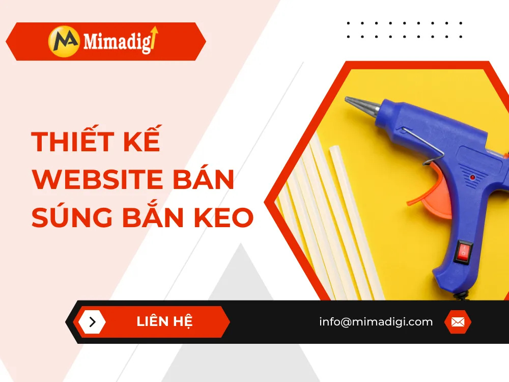 Thiết kế website bán súng bắn keo tại mima