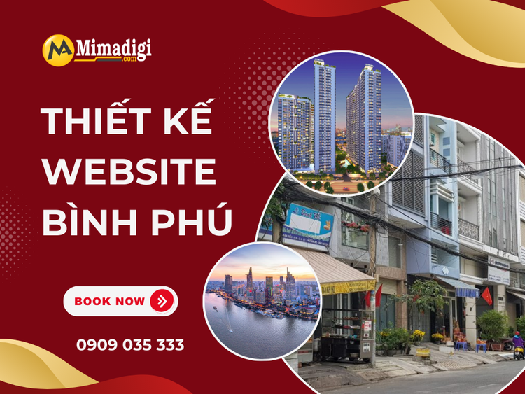 Thiết kế website Bình Phú – Nền tảng số giúp doanh nghiệp phát triển bền vững