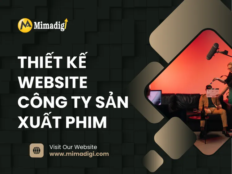 Thiết kế website công ty sản xuất phim tại mima