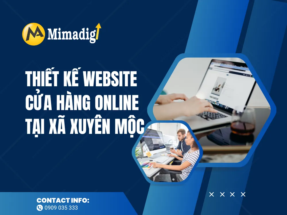 Thiết Kế Website Cửa Hàng Online tại Xã Xuyên Mộc tại mima