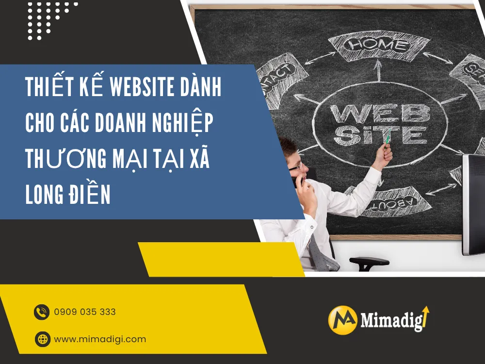 Thiết Kế Website Dành Cho Các Doanh Nghiệp Thương Mại Tại Xã Long Điền tại mima