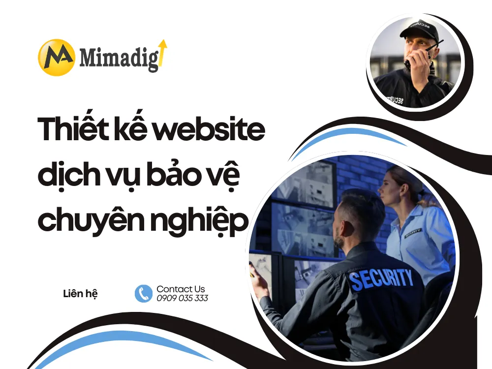 Thiết kế website dịch vụ bảo vệ chuyên nghiệp tại mimaa