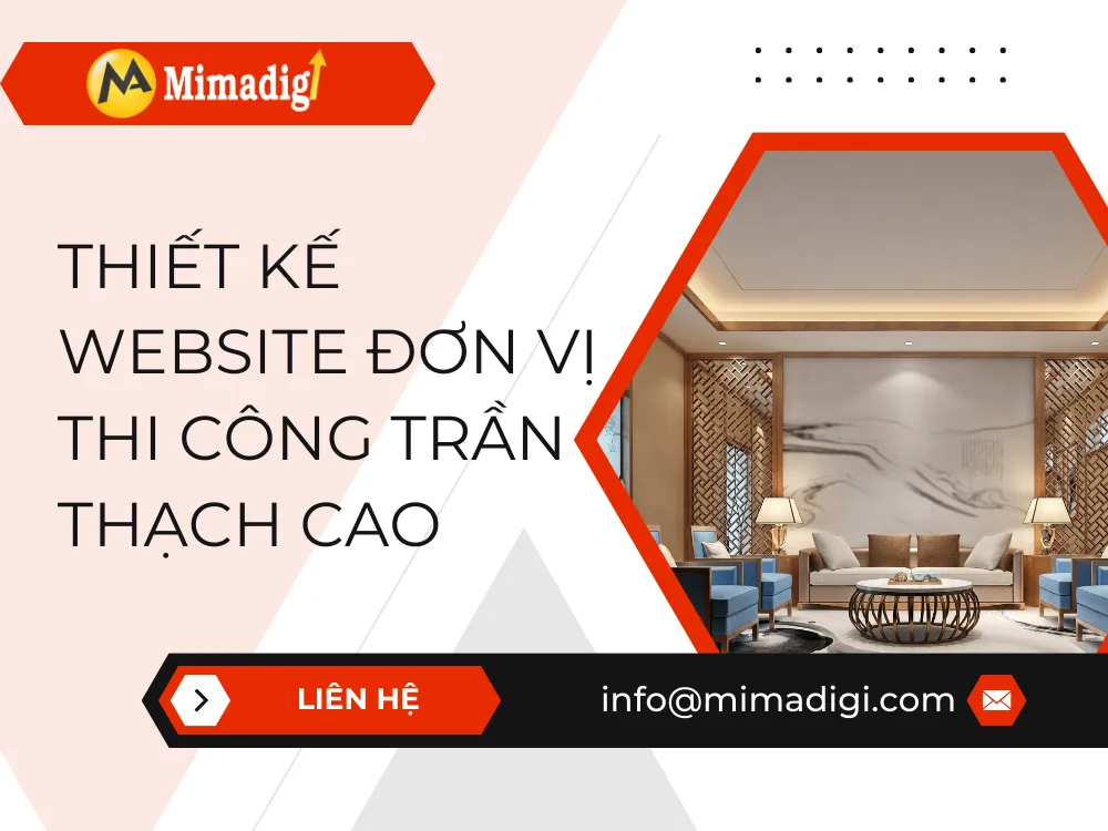 Thiết kế website đơn vị thi công trần thạch cao tại mima