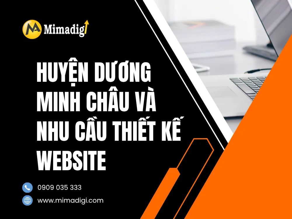 Thiết Kế Website Huyện Dương Minh Châu Tại Tây Ninh tại mima