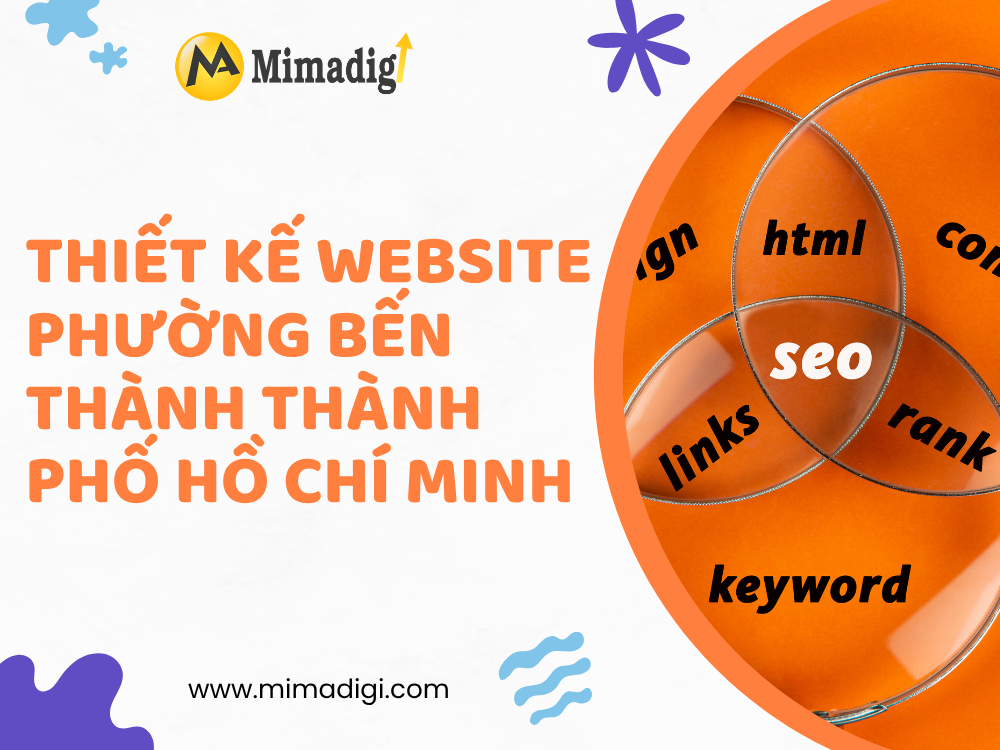 Website Design in Phường Bến Thành, Ho Chi Minh City: Optimal Solutions for Businesses at mimadigi
