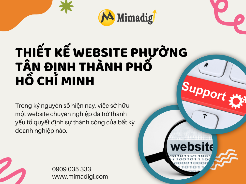 Thiết Kế Website Phường Tân Định Thành Phố Hồ Chí Minh: Giải Pháp Tối Ưu Cho Doanh Nghiệp tại mimadigi