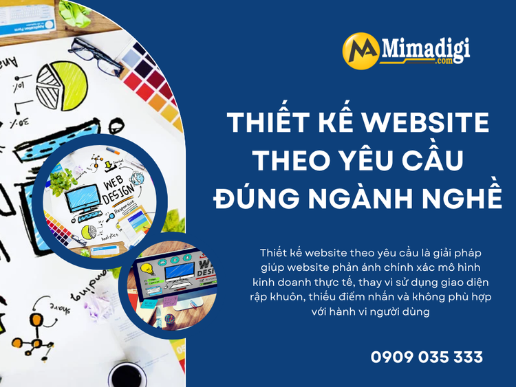 Thiết kế website theo yêu cầu đúng ngành nghề, đúng mô hình kinh doanh