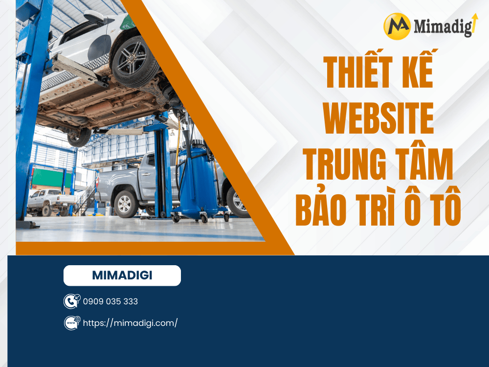 Auto Maintenance Center Website Design – A Solution to Accelerate Revenue in the Digital Age at MIMA