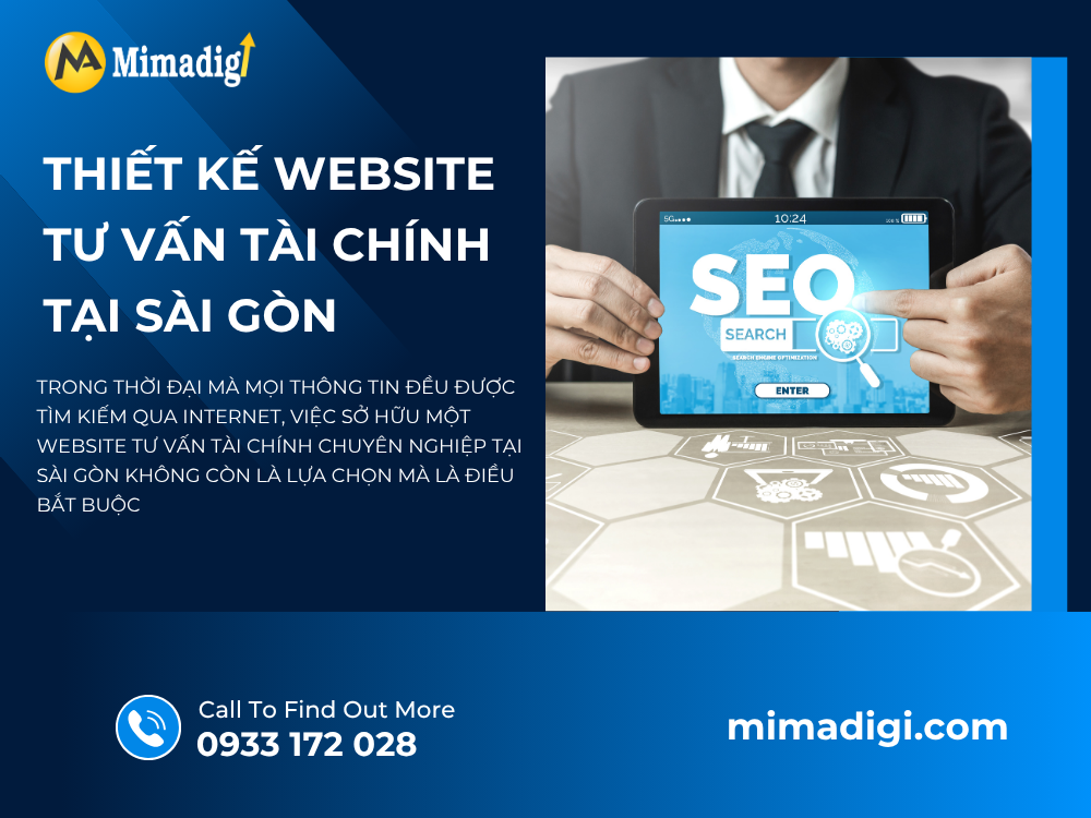 Financial Consulting Website Design in Saigon: A Breakthrough Solution in the Digital Era in mimadigi